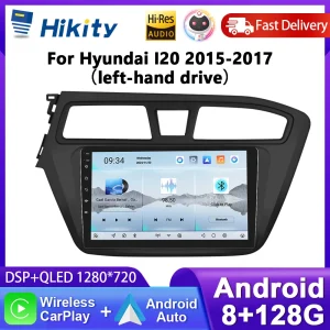 Hikity 8 Core autoradio per Hyundai I20 2015-2017 lettore Video multimediale Carplay 4G WIFI GPS Bluetooth navigazione FM AM