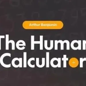 The Human Calculator by Arthur Benjamin -Magic tricks