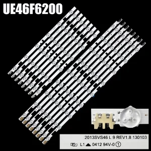 Striscia di retroilluminazione a LED per UE46F5080 UE46F6700 UE46F6740 UE46F6320AW UE46F5000 UE46F6500 UE46F6320 UE46F6700 UE46F6740