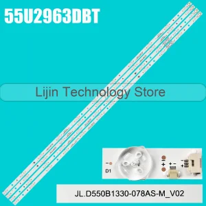 Striscia di retroilluminazione a LED per 55HT4060UD 55U9500 55R855U 55U9500 55R7540U 55U2963DBT 55FX760UA VES550QNDS-2D-N41 VES550QNDL-2D-N41
