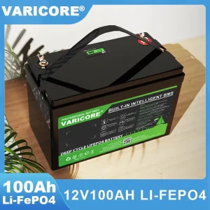 VariCore 12.8V 100AH LiFePO4 Batteria 12V Batterie al litio ferro fosfato per accendisigari 14.6v Carrello da golf Energia solare