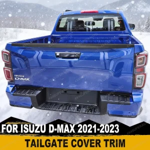 Protezione per il profilo del portellone posteriore per ISUZU D-MAX Dmax 2021 2022 2023, nero opaco testurizzato, accessorio per lo styling esterno dell’auto