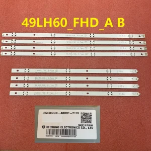 LED Backlight Strip For TV 49LH600T 49LH630V 49LH604V 49LW540S 49LH60_FHD_A B SSC_AG79100101_A B BOE 490B5 HC490DUN-ABRR1-211X
