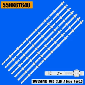Striscia di retroilluminazione a LED per 55U5766DB 55U6663DB 55U6863DG 55U6763DAT 55VL5A63D 55U5766DG 55U6763DG 55V6763DA 55U6863DB 55VL5A63DB